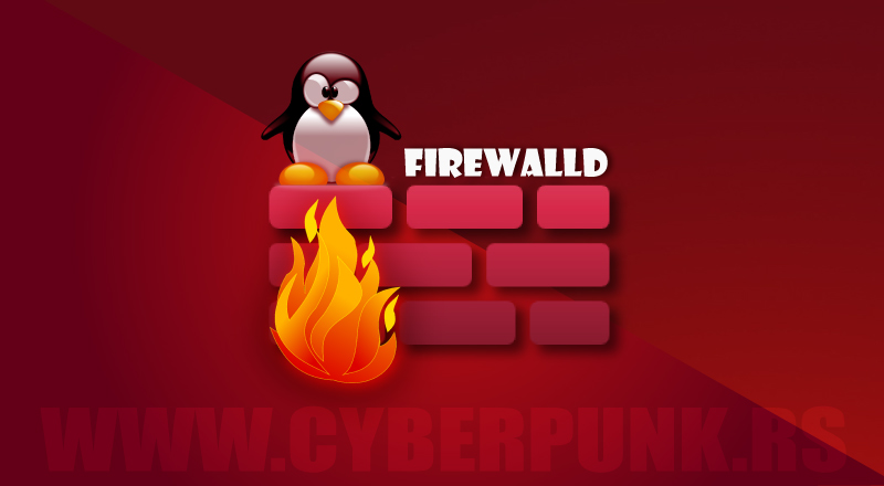 CentOS 7防火墙Firewalld的常用命令
